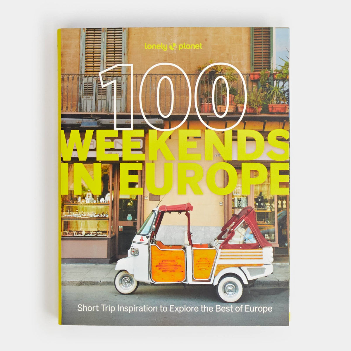 100 Weekends in Europe