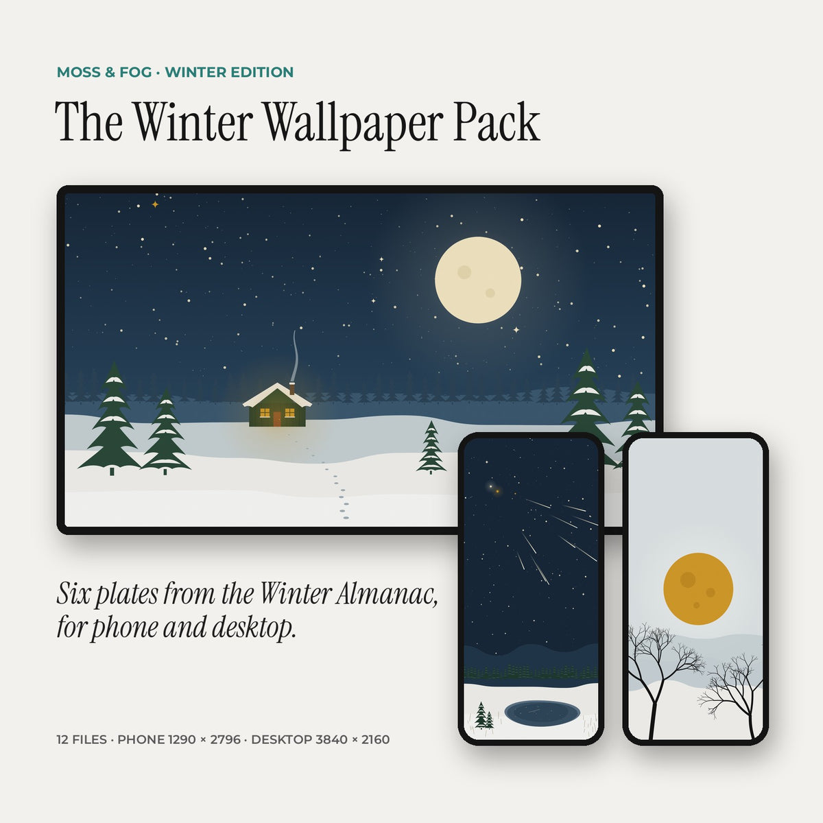 The Winter Wallpaper Pack by Moss and Fog: a snowy cabin under a full moon on a desktop screen, beside two phones showing the Geminids and the Cold Moon