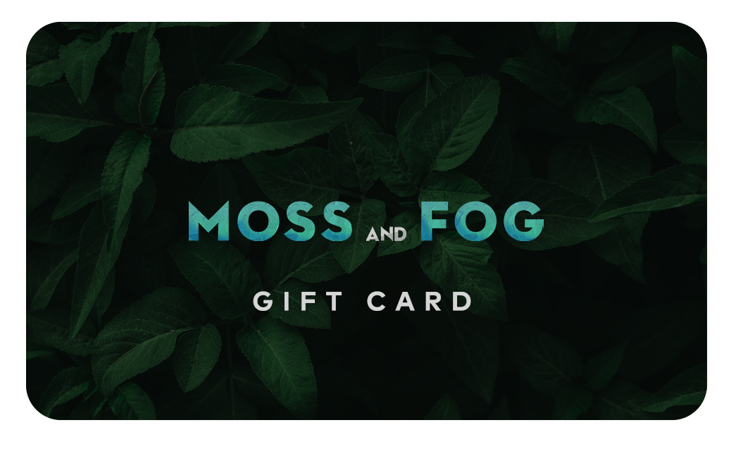 Moss and Fog Gift Card